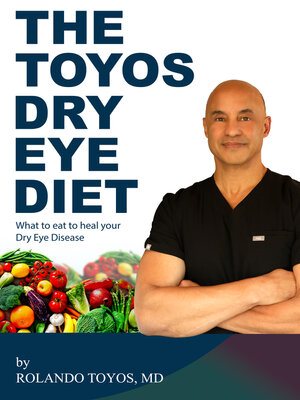 cover image of The Toyos Dry Eye Diet